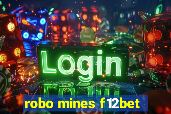 robo mines f12bet